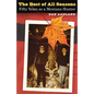 The Best of All Seasons: Fifty Years as a Montana Hunter - Paperback