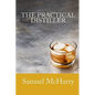 The Practical Distiller - Paperback
