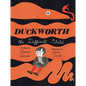 Duckworth, the Difficult Child - Hardcover