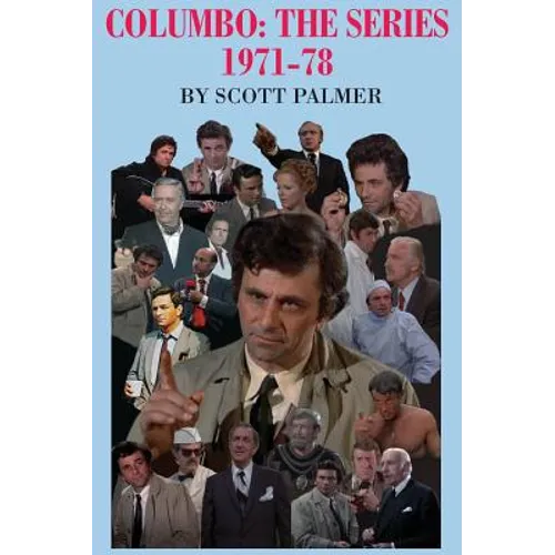 Columbo: The Series 1971-78 - Hardcover