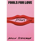 Fools for Love: Stories - Hardcover