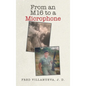 From an M16 to a Microphone - Hardcover