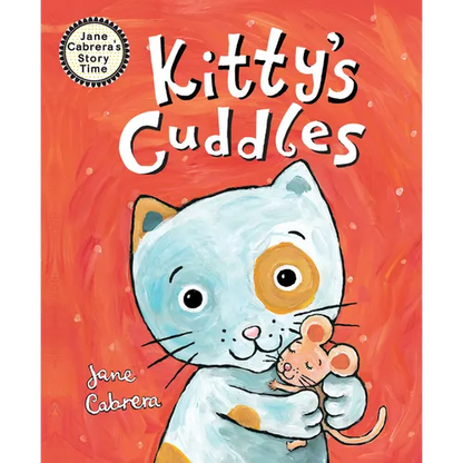 Kitty's Cuddles - Hardcover