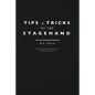 Tips and Tricks of the Stagehand - Paperback