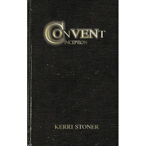 Convent: Inception - Paperback