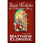 Saint Nicholas, the Christmas Story - Paperback