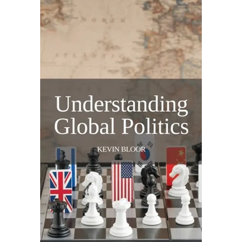 Understanding Global Politics - Paperback