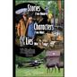 Stories I've Heard, Characters I've Met, & Lies We've Told - Paperback