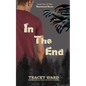 In the End - Paperback