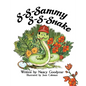 S-S-Sammy S-S-Snake - Paperback