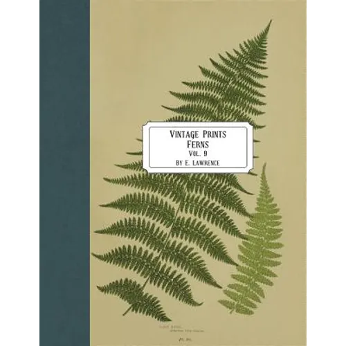 Vintage Prints: Ferns: Vol. 9 - Paperback