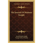 The Journal Of Madame Knight - Hardcover