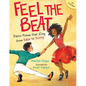 Feel the Beat: Dance Poems That Zing from Salsa to Swing - Hardcover