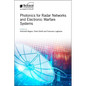 Photonics for Radar Networks and Electronic Warfare Systems - Hardcover