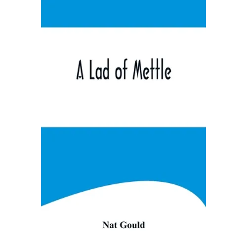 A Lad of Mettle - Paperback