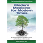 Modern Medicine for Modern Times: The Functional Medicine Handbook to prevent and treat diseases at their root cause - Paperback