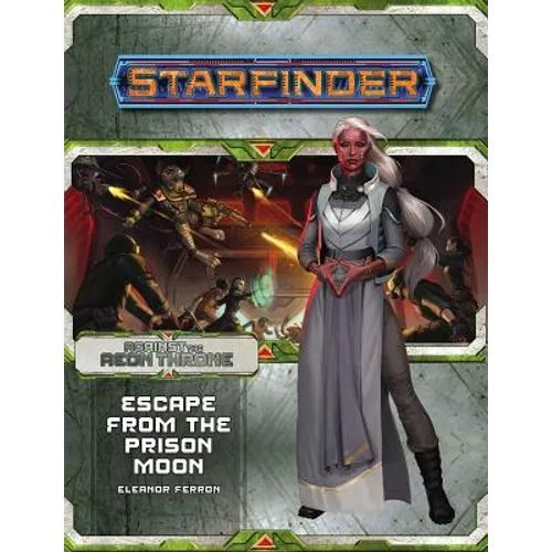 Starfinder Adventure Path: Escape from the Prison Moon (Against the Aeon Throne 2 of 3) - Paperback