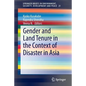 Gender and Land Tenure in the Context of Disaster in Asia - Paperback