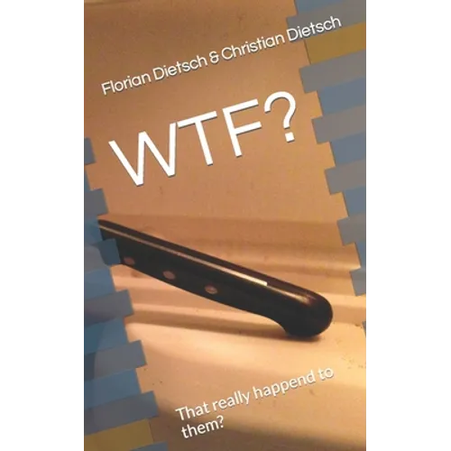 Wtf?: That really happend to them? - Paperback