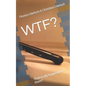 Wtf?: That really happend to them? - Paperback