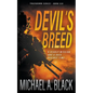 Devil's Breed: A Steve Wolf Military Thriller - Paperback