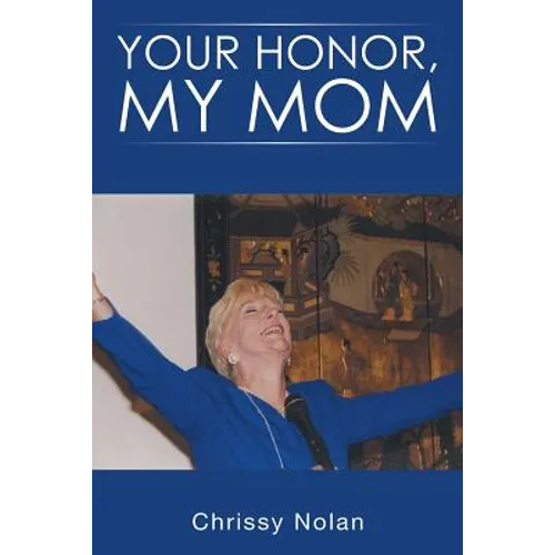 Your Honor, My Mom - Paperback