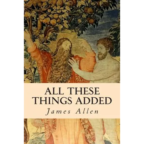 All These Things Added - Paperback