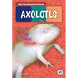Axolotls - Library Binding