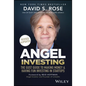 Angel Investing: The Gust Guide to Making Money and Having Fun Investing in Startups - Hardcover