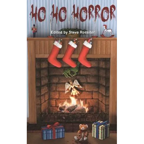 Ho Ho Horror: Christmas Horror Fiction - Paperback