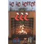 Ho Ho Horror: Christmas Horror Fiction - Paperback