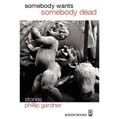 Somebody Wants Somebody Dead - Paperback