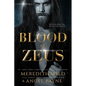 Blood of Zeus: Blood of Zeus: Book One - Paperback
