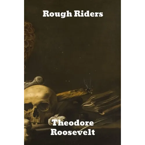 Rough Riders - Paperback