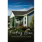Finding Home: Discovering the place where your soul belongs - Paperback