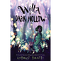 Willa of Dark Hollow - Hardcover