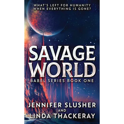 Savage World - Hardcover