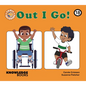 Out I Go!: Book 18 - Paperback