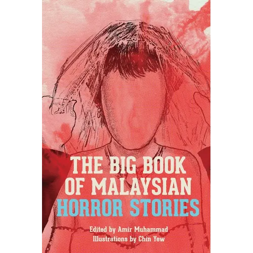 The Big Book of Malaysian Horror Stories - Paperback
