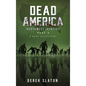Dead America The Northwest Invasion Collection Part 2 - 6 Book Collection - Hardcover