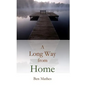 A Long Way from Home - Paperback