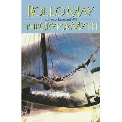 The Cry for Myth - Paperback