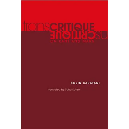 Transcritique: On Kant and Marx - Paperback