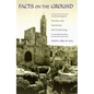 Facts on the Ground: Archaeological Practice and Territorial Self-Fashioning in Israeli Society - Paperback