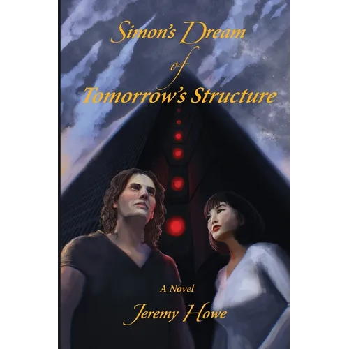 Simon's Dream of Tomorrow's Structure - Paperback