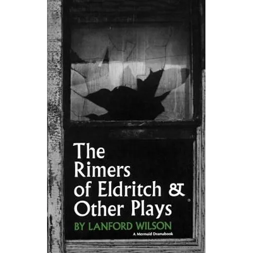 The Rimers of Eldritch: And Other Plays - Paperback