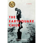 The Earthquake Child - Paperback