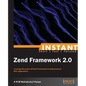 Instant Zend Framework 2 - Paperback