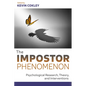 The Impostor Phenomenon: Psychological Research, Theory, and Interventions - Paperback