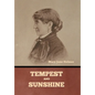 Tempest and Sunshine - Hardcover